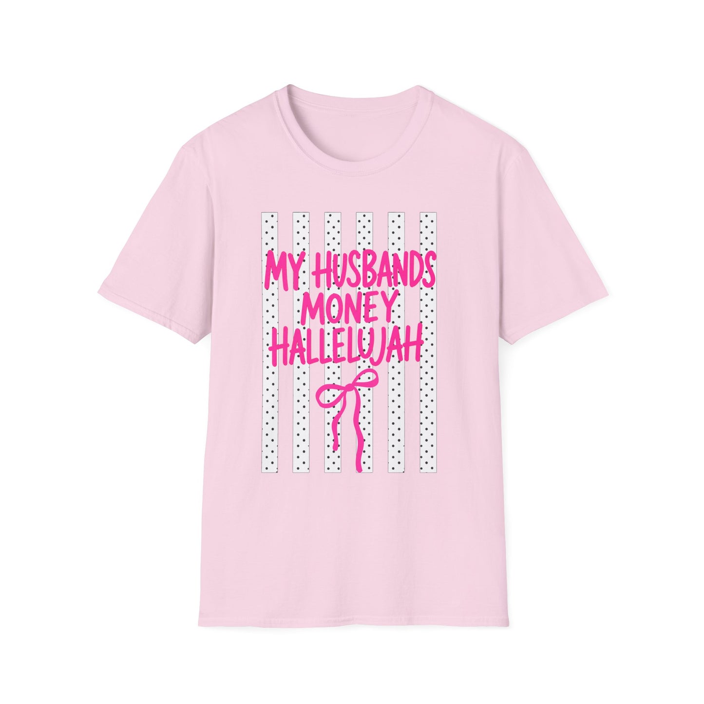 My Husband's Money Hallelujah T-Shirt | Funny Striped Graphic Tee