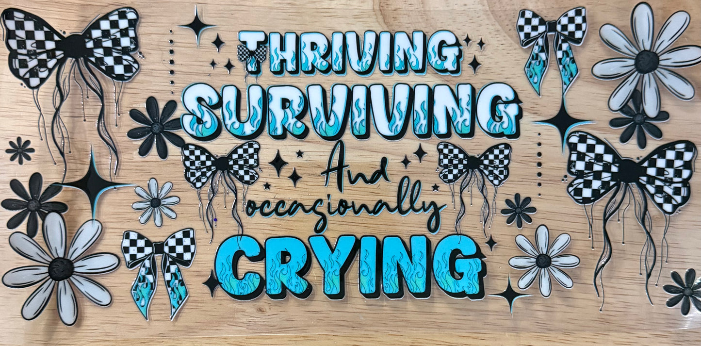 Thriving & Surviving UVDTF Wrap
