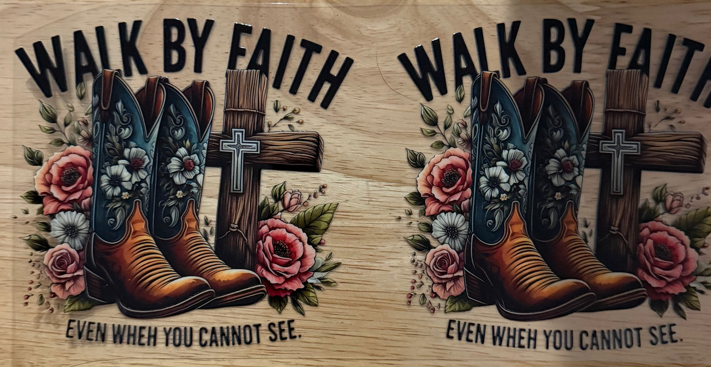 Walk By Faith UVDTF Wrap