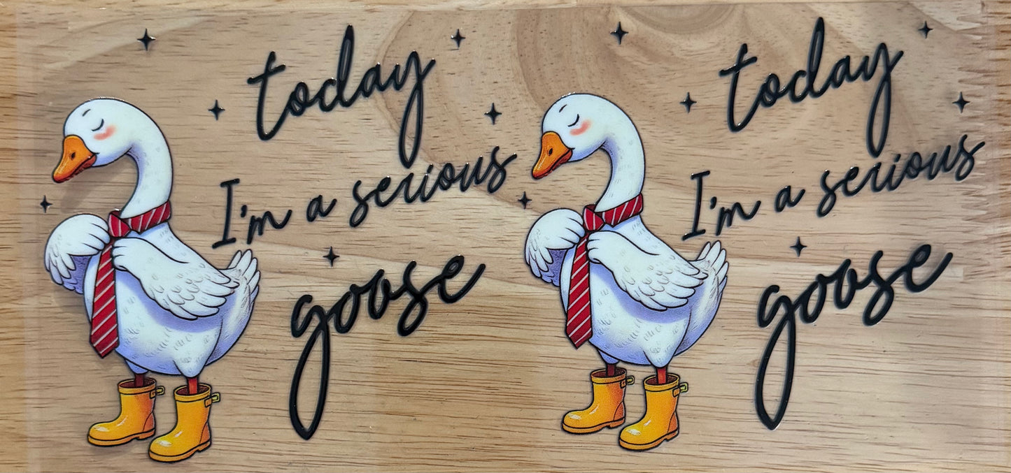 Serious Goose UVDTF Wrap