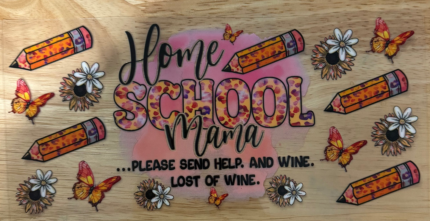 Homeschool Mama UVDTF Wrap