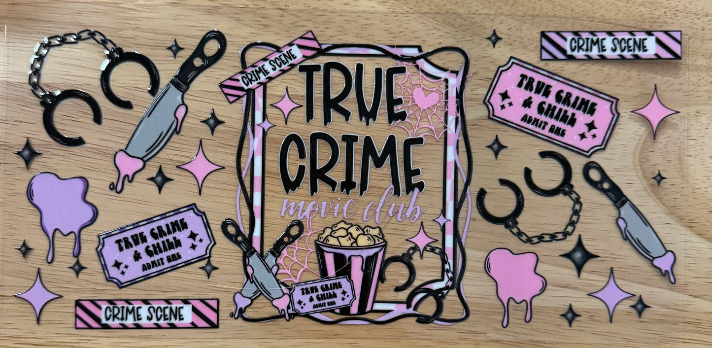 True Crime Movie Club UVDTF Wrap