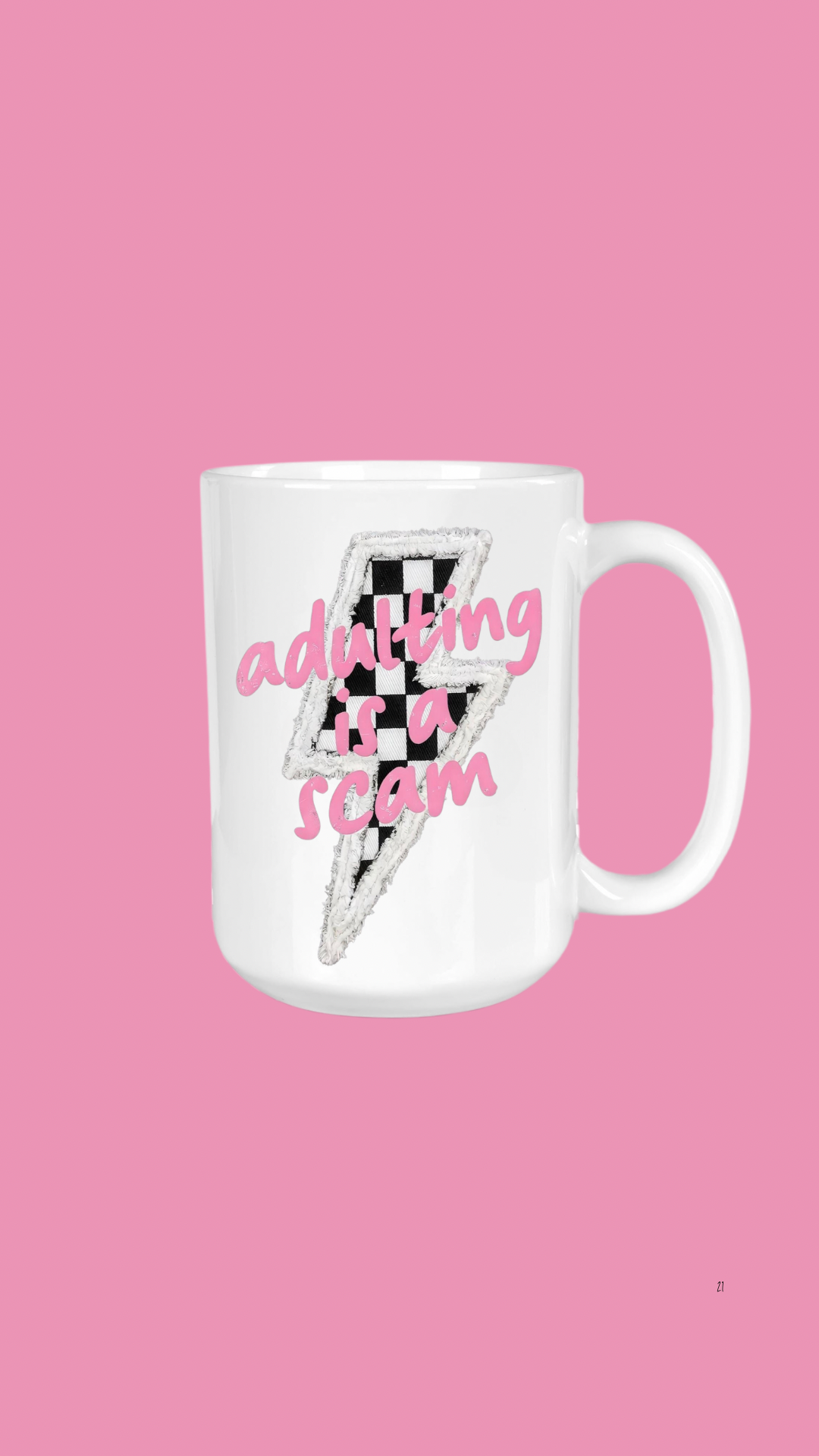 Adulting is a Scam, Coffee Mug