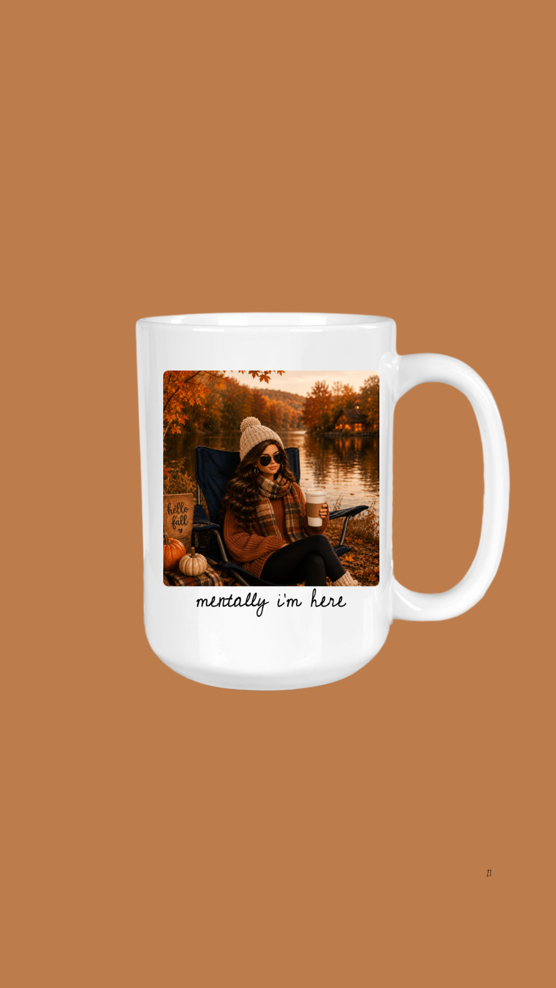 Mentally, I’m Here - Fall Coffee Mug