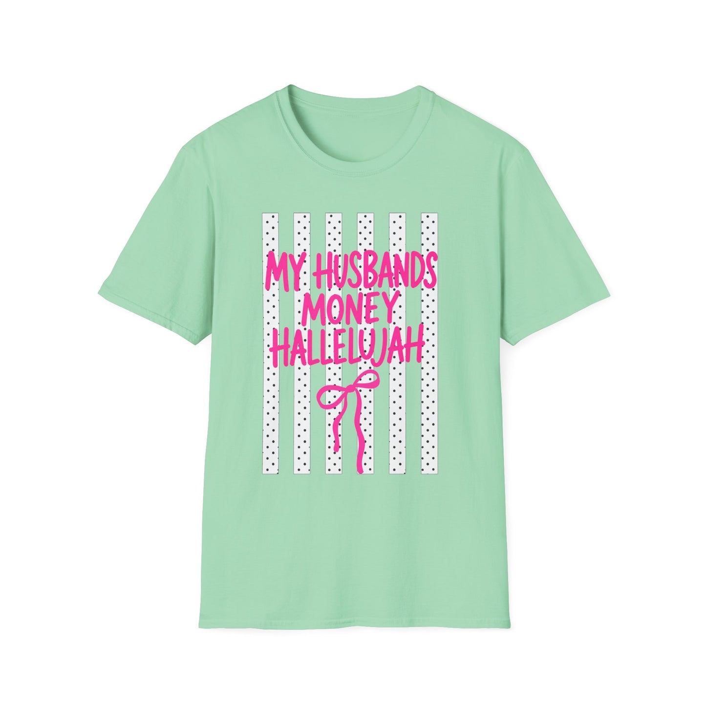 My Husband's Money Hallelujah T-Shirt | Funny Striped Graphic Tee