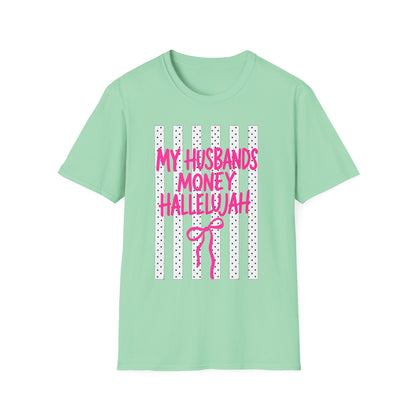 My Husband's Money Hallelujah T-Shirt | Funny Striped Graphic Tee