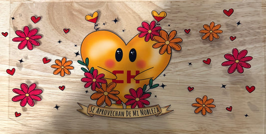 Spanish Quote UVDTF Wrap – “Se Aprovechan De Mi Nobleza” UV DTF Decal | Cup & Tumbler Wrap