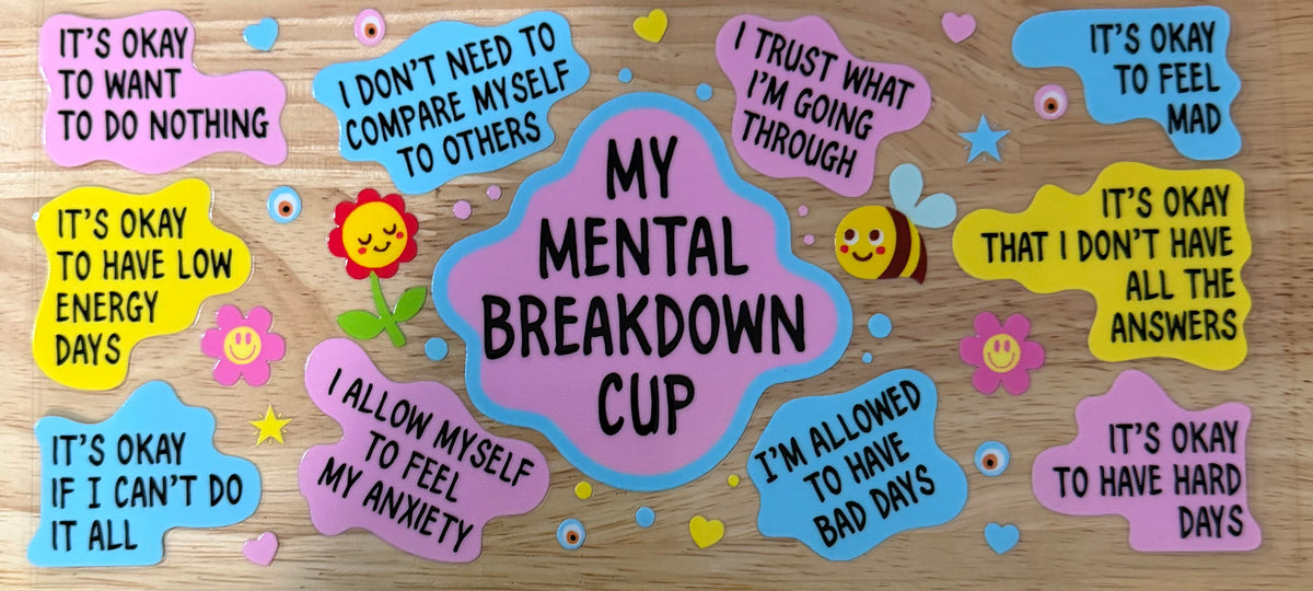 Mental Breakdown UVDTF Wrap