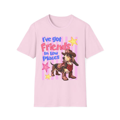 I’ve Got Friends In Low Places T-Shirt | Country Dog Cowboy Graphic