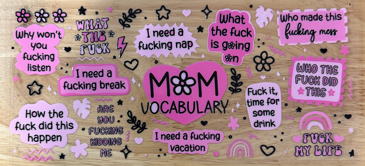 Mom Vocabulary UVDTF Wrap