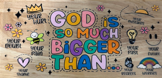 God is Bigger UVDTF Wrap
