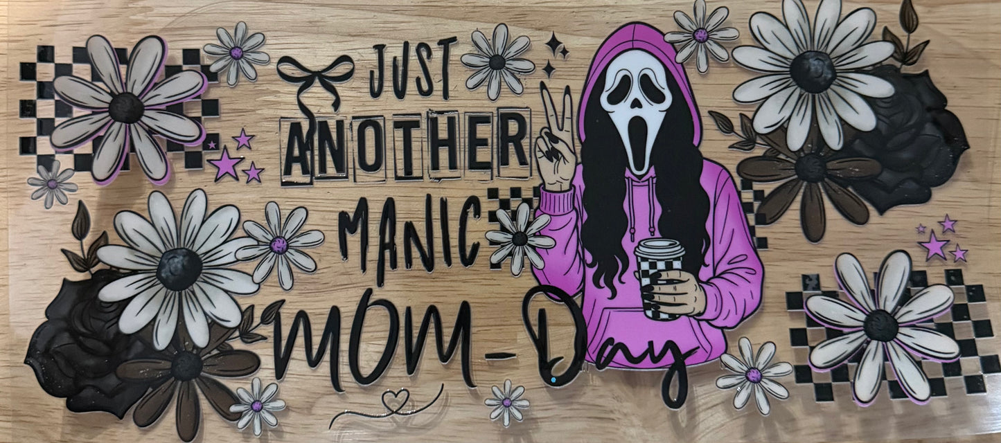 Manic Mom Day