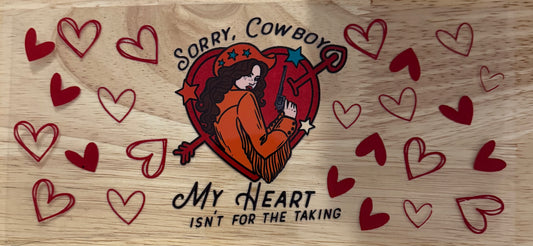 Sorry Cowboy UVDTF Wrap