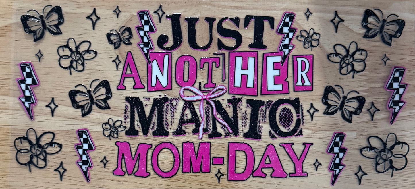 Manic Mom Day UVDTF Wrap
