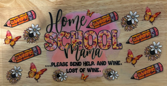 Homeschool Mama UVDTF Wrap