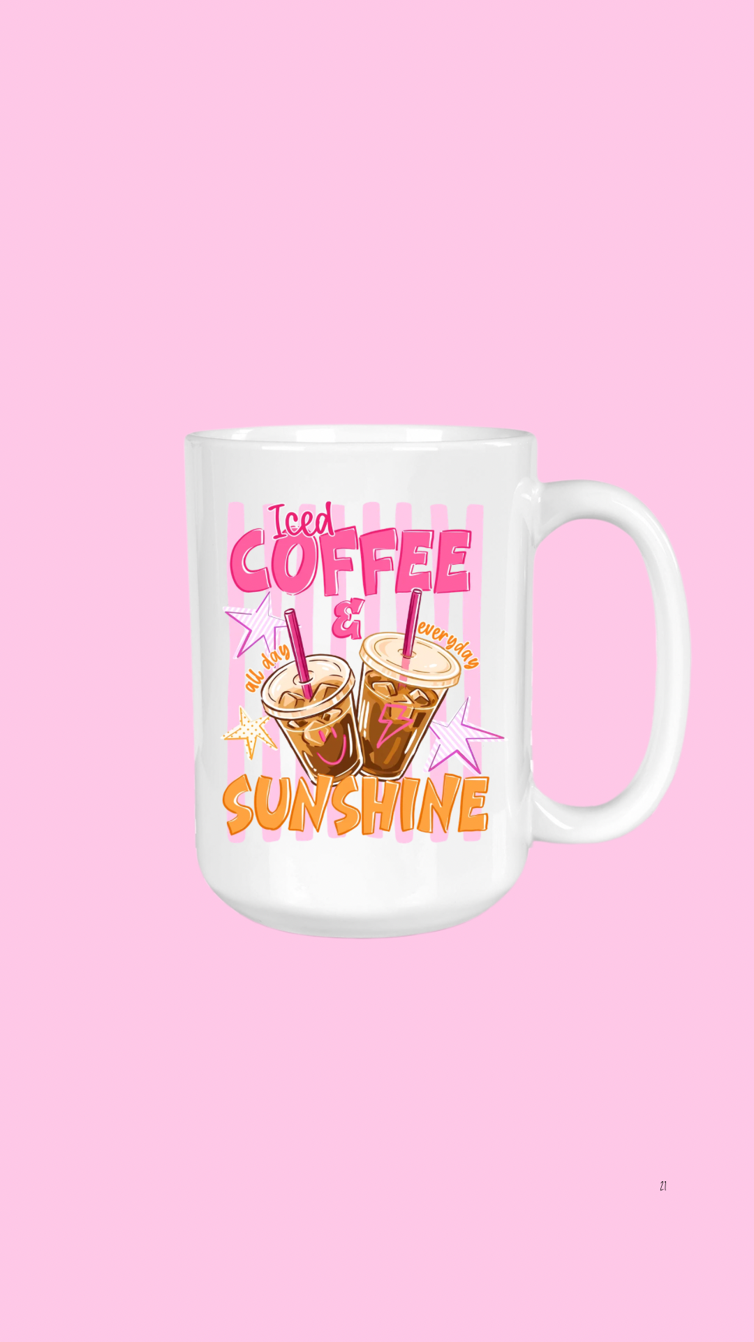 Iced Coffee & Sunshine, 15oz Coffee Mug