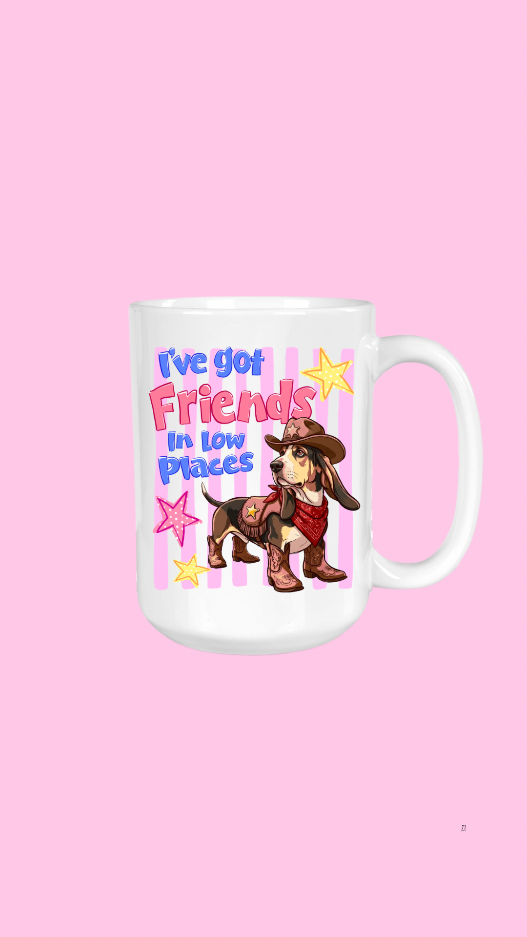Friends in Low Places, 15oz Coffee Mug