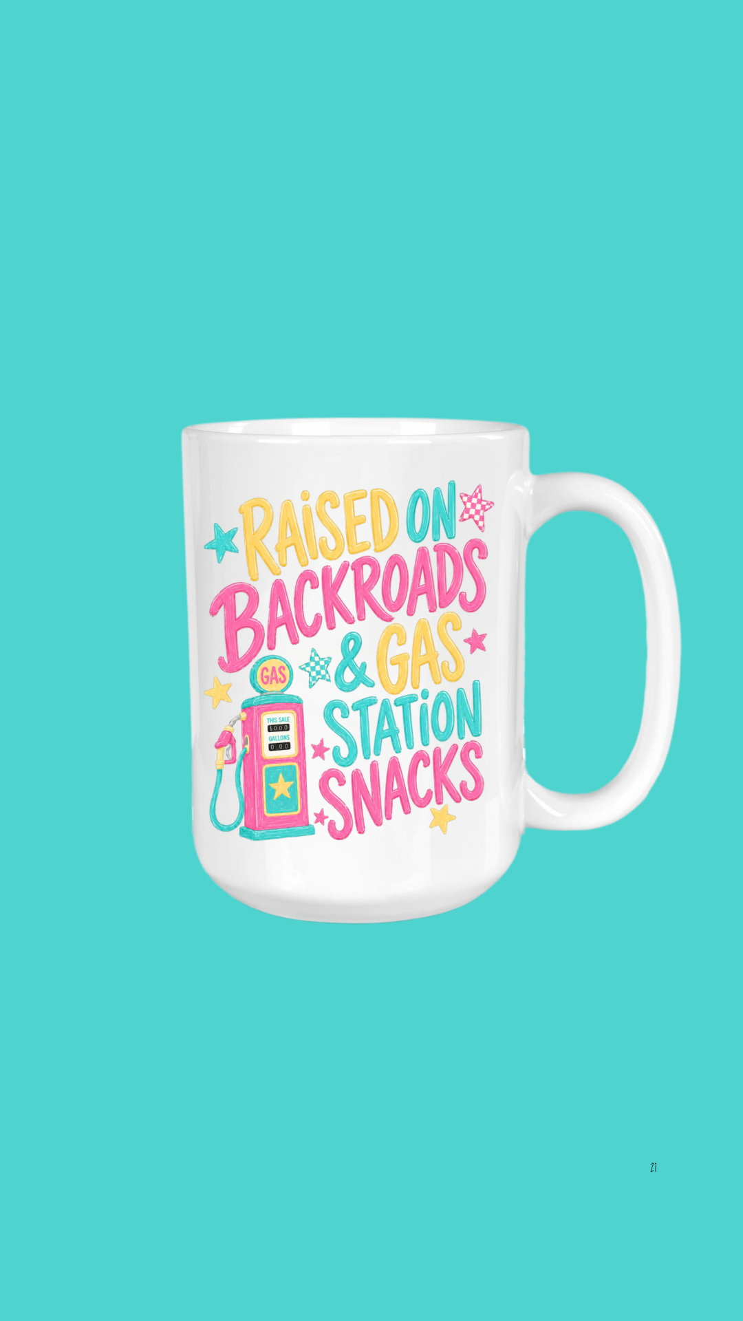 Raised on Backroads, 15oz Coffee Mug
