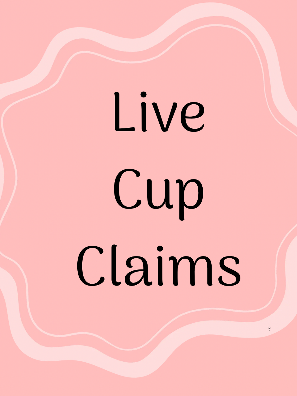 Live Cup Claims
